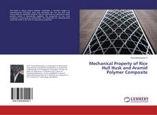 Buchcover von Mechanical Property of Rice Hull Husk and Aramid Polymer Composite