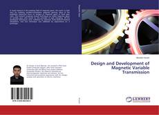 Copertina di Design and Development of Magnetic Variable Transmission
