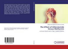 Capa do livro de The Effect of Glibnclamide Versus Metformin 
