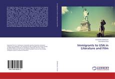 Buchcover von Immigrants to USA in Literature and Film