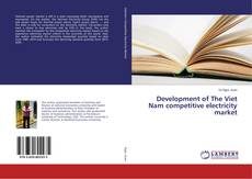 Buchcover von Development of The Viet Nam competitive electricity market