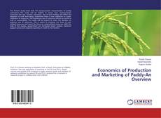 Copertina di Economics of Production and Marketing of Paddy-An Overview