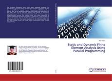 Copertina di Static and Dynamic Finite Element Analysis Using Parallel Programming