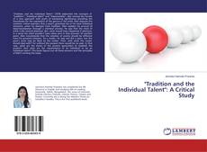 Copertina di "Tradition and the Individual Talent": A Critical Study