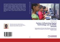 Copertina di Factors Influencing Digital Technology use in Public Schools