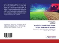 Обложка Desertification Assessment based on remote sensing