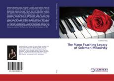 Buchcover von The Piano Teaching Legacy of Solomon Mikowsky