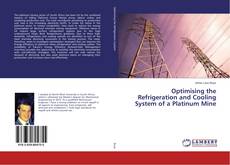 Copertina di Optimising the Refrigeration and Cooling System of a Platinum Mine