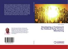 Copertina di Developing a Framework for Political Party Finance Monitoring