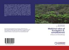 Buchcover von Medicinal value of Eucalyptus (E. camaldulensis)