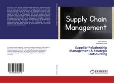 Copertina di Supplier Relationship Management & Strategic Outsourcing