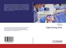 Buchcover von Light Curing Units