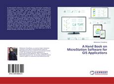 Buchcover von A Hand Book on MicroStation Software for GIS Applications