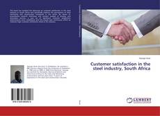 Copertina di Customer satisfaction in the steel industry, South Africa
