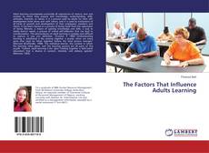 Buchcover von The Factors That Influence Adults Learning