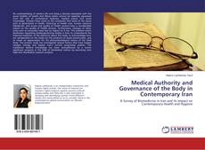 Copertina di Medical Authority and Governance of the Body in Contemporary Iran