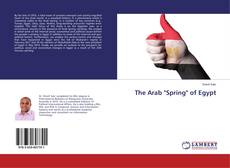 Copertina di The Arab "Spring" of Egypt