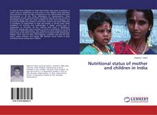Copertina di Nutritional status of mother and children in India