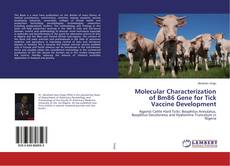 Copertina di Molecular Characterization of Bm86 Gene for Tick Vaccine Development