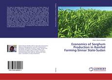 Buchcover von Economics of Sorghum Production in Rainfed Farming-Sinnar State-Sudan