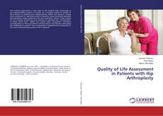 Copertina di Quality of Life Assessment in Patients with Hip Arthroplasty