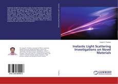 Buchcover von Inelastic Light Scattering Investigations on Novel Materials