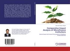 Couverture de Comparative Impact Analysis of Microfinance Institutions