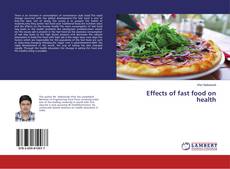 Copertina di Effects of fast food on health