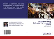 Buchcover von Affordable Robot Calibration for Industrial Robots