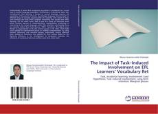 Capa do livro de The Impact of Task–Induced Involvement on EFL Learners’ Vocabulary Ret 