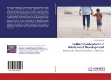 Buchcover von Father Involvement in Adolescent Development