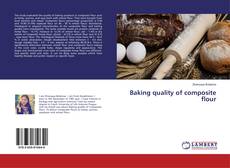 Copertina di Baking quality of composite flour