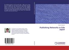 Copertina di Publishing Networks in Edo Japan
