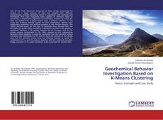 Buchcover von Geochemical Behavior Investigation Based on K-Means Clustering