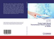 Buchcover von Fuzzy Logic Based Transmission Power Control in WSNs