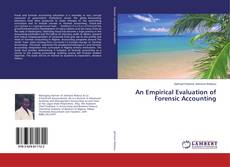 Copertina di An Empirical Evaluation of Forensic Accounting