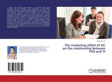 Buchcover von The mediating effect of OC on the relationship between POS and TI