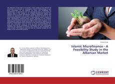 Buchcover von Islamic Microfinance - A Feasibility Study in the Albanian Market