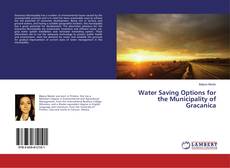 Couverture de Water Saving Options for the Municipality of Gracanica