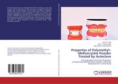 Portada del libro de Properties of Polymethyl–Methacrylate Powder Treated by Autoclave