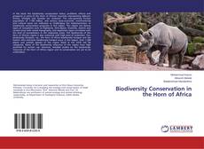 Buchcover von Biodiversity Conservation in the Horn of Africa