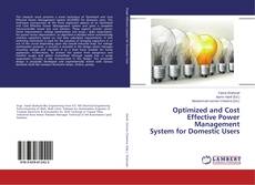 Buchcover von Optimized and Cost Effective Power Management System for Domestic Users