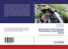 Copertina di Assessment of Groundwater Vulnerability using DRASTIC Model