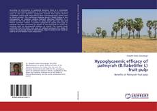 Copertina di Hypoglycaemic efficacy of palmyrah (B.flabeliifer L) fruit pulp