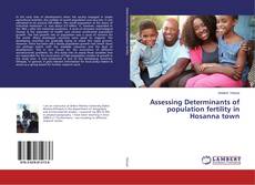 Buchcover von Assessing Determinants of population fertility in Hosanna town