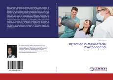 Copertina di Retention in Maxillofacial Prosthodontics