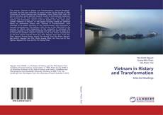 Buchcover von Vietnam in History and Transformation