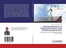 Copertina di Islanding Detection in Distribution System with Distributed Generation