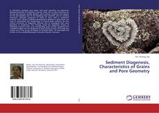 Copertina di Sediment Diagenesis, Characteristics of Grains and Pore Geometry