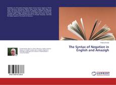 Copertina di The Syntax of Negation in English and Amazigh